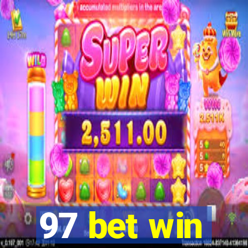 97 bet win